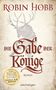 Robin Hobb: Die Gabe der Könige, Buch