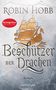 Robin Hobb: Beschützer der Drachen, Buch, Buch