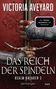 Victoria Aveyard: Das Reich der Spindeln, Buch