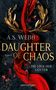 A. S. Webb: Daughter of Chaos - Die Lüge der Götter, Buch