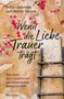 Britta Laubvogel: Wenn die Liebe Trauer trägt, Buch