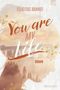 Felicitas Brandt: You Are My LIFE, Buch