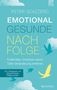 Peter Scazzero: Emotional gesunde Nachfolge, Buch