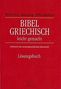 Werner Stoy: Bibelgriechisch leichtgemacht. Lösungsbuch, Buch