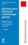 Susanne Gliech: Sächsisches Personalvertretungsgesetz, Buch