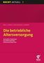 Natalie Brall: Die betriebliche Altersversorgung, Buch