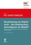 Anneliese Kärcher: Durchsetzung von Arbeitsrecht - das Arbeitsschutzkontrollgesetz als Modell?, Buch
