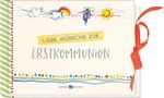 Liebe Wünsche zur Erstkommunion, Buch