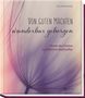 Marc Witzenbacher: Von guten Mächten wunderbar geborgen, Buch
