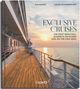 "EXCLUSIVE CRUISES" ist zentral platziert. Es zeigt das Deck eines Kreuzfahrtschiffs bei Sonnenuntergang., Buch