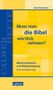 Kurt Erlemann: Muss man die Bibel wörtlich nehmen?, Buch