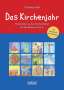 Christian Butt: Das Kirchenjahr. Materialien zu den Kirchenfesten für die Klassen 3 bis 6, Buch