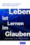 Leben ist Lernen im Glauben, Buch, Buch