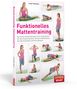 Frank Thömmes: Funktionelles Mattentraining, Buch
