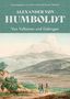 „Alexander von Humboldt, Von Vulkanen und Gebirgen.“ Illustration von drei Personen vor einem Bergpanorama.