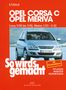 Hans-Rüdiger Etzold: Opel Corsa C 9/00 bis 9/06 - Opel Meriva 5/03 bis 4/10, Buch