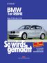 Hans-Rüdiger Etzold: So wird's gemacht. BMW 1er Reihe von 9/04 bis 8/11, Buch