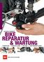 Jochen Donner: Bike-Reparatur & Wartung, Buch, Buch