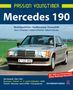 Hans J. Schneider: Mercedes 190, Buch