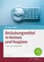 Constanze Schäfer: Betäubungsmittel in Heimen und Hospizen, 1 Buch und 1 Diverse