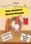 Celine Kahl: Dein ultimativer Wichtel-Fahrplan, Buch