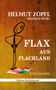 Helmut Zöpfl: Flax aus Flachland, Buch