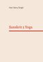 Hari Venu Singh: Sanskrit 5 Yoga, Buch, Buch