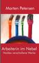 Marten Petersen: Arbeiterin im Nebel, Buch, Buch