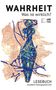 Wahrheit - Was ist wirklich?, Buch, Buch