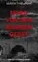 Ulrich Thielmann: Mord vor dem Morgengebet, Buch