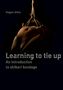 Hagen Alkis: Learning to tie up, Buch