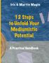 Iris Magin: 12 Steps to Unfold Your Mediumistic Potential, Buch