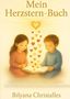 Bilyana Christalles: Mein Herzstern-Buch, Buch