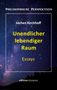 Jochen Kirchhoff: Unendlicher lebendiger Raum, Buch, Buch