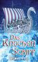 Thomas Paul: Das Knochenschiff, Buch