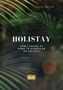 Regina Toedter: Holistay, Buch