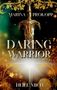 Marina Prokopp: Daring Warrior - Heile mich, Buch