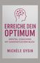 "ERREICHE DEIN OPTIMUM. Mental Coaching mit ganzheitlichem Blick. Michèle Gysin." Logo: Kopf mit Netzstruktur., Buch