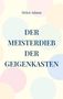 Helen Adams: Der Meisterdieb Der Geigenkasten, Buch