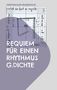 Christian Alois Kolbenschlag: Requiem für einen Rhythmus, Buch