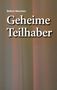 Robert Maxeiner: Geheime Teilhaber, Buch