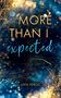 Livia Veros: More than I expected, Buch, Buch