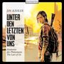 J. W. Kähler: Unter den Letzten von uns, Buch, Buch