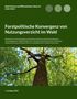 Eike Florian Linke: Forstpolitische Konvergenz von Nutzungsverzicht im Wald, Buch