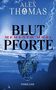 Alex Thomas: Blutpforte, Buch