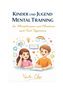 „KINDER UND JUGEND MENTAL TRAINING“ steht oben. Unten sind ein Mädchen, ein Junge und bunte Symbole in einer Illustration., Buch