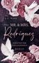 J. G. Rose: Mr. & Mrs. Rodríguez - Schatten der Vergangenheit, Buch, Buch