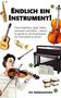 Iris Seidenstricker: Endlich ein Instrument!, Buch