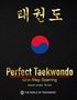 Der Text lautet: "Perfect Taekwondo, One-Step Sparring." Darunter "Ioannis Lerakis, 7th Dan." Asiatische Schriftzeichen oben. Koreanisches Symbol., Buch