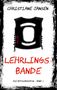 Christiane Jansen: Lehrlingsbande, Buch